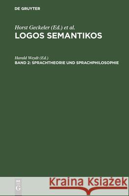 Sprachtheorie und Sprachphilosophie  9783110087734 De Gruyter - książka