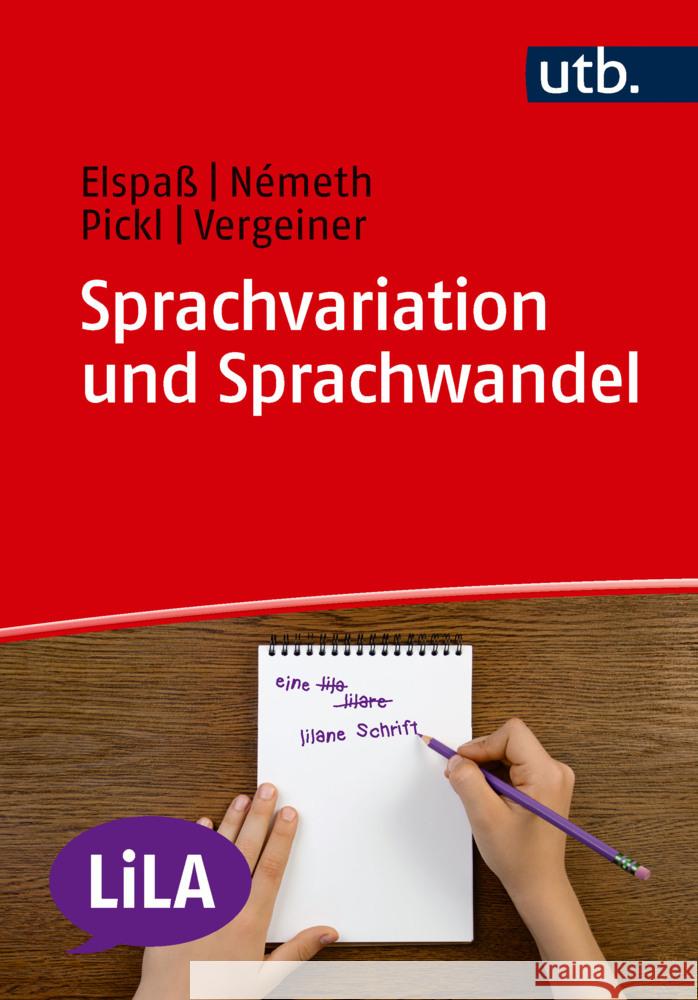 Sprachvariation und Sprachwandel Elspaß, Stephan, Németh, Attila, Pickl, Simon 9783825265342 Brill | Schöningh - książka