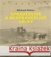 Spravedlivé a nespravedlivé války Michael Walzer 9788020030139 Academia - książka