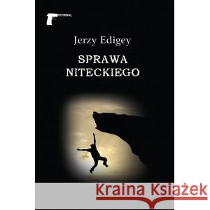 Sprawa Niteckiego Edigey Jerzy 9788375657012 LTW - książka