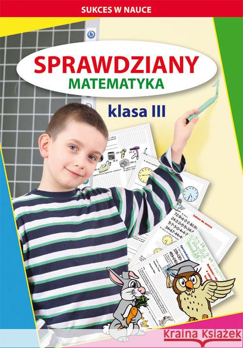 Sprawdziany Matematyka Klasa 3 Guzowska Beata Kowalska Iwona 9788381142465 Literat - książka