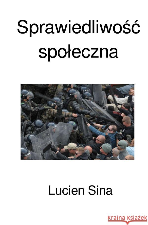 Sprawiedliwosc spoleczna Sina, Lucien 9783759898647 epubli - książka