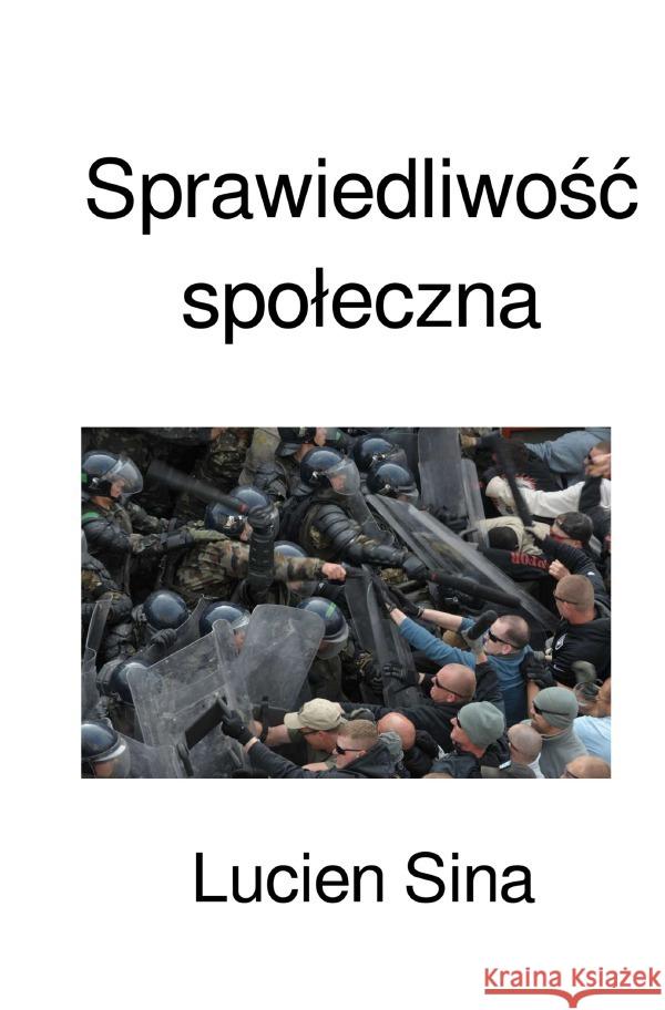 Sprawiedliwosc spoleczna Sina, Lucien 9783818713508 epubli - książka