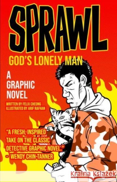 Sprawl: God's Lonely Man: A Graphic Novel Volume 2 Felix Cheong 9789815066739 Marshall Cavendish Editions - książka