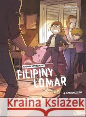 Sprawy kryminalne Filipiny Lomar T.4 Szacuneczek! Dominique Zay, Greg Blondin, Nika Sztorc 9788328161771 Egmont - książka