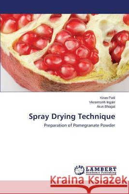Spray Drying Technique Patil Kiran 9783659583186 LAP Lambert Academic Publishing - książka