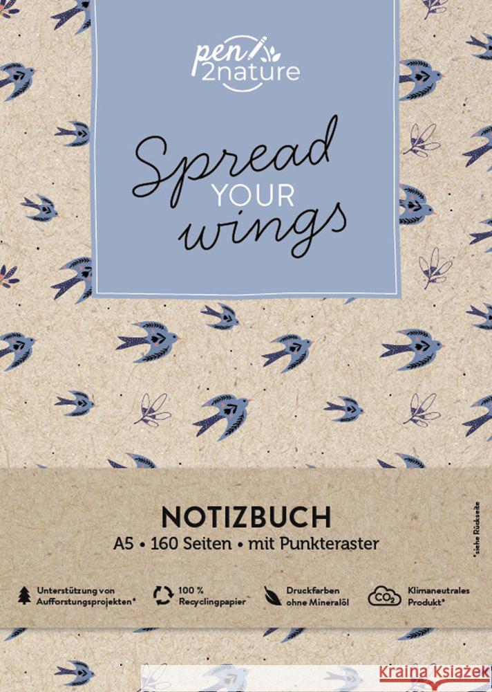 Spread Your Wings - Notizbuch (Motiv Vögel) A5 | dotted | Hardcover pen2nature 9783987640407 Good Life Books & Media GmbH - książka