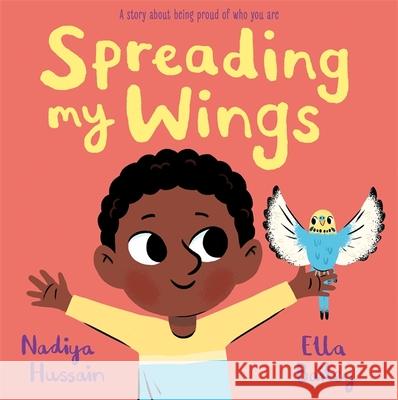 Spreading My Wings Nadiya Hussain 9781444957471 Hachette Children's Group - książka