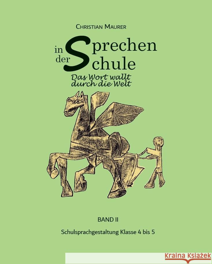 Sprechen in der Schule Maurer, Christian 9783947831371 Der Erzählverlag - książka