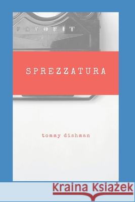 Sprezzatura Tommy Dishman 9781793190871 Independently Published - książka