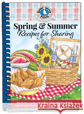 Spring & Summer Recipes for Sharing Gooseberry Patch 9781620935408 Gooseberry Patch - książka