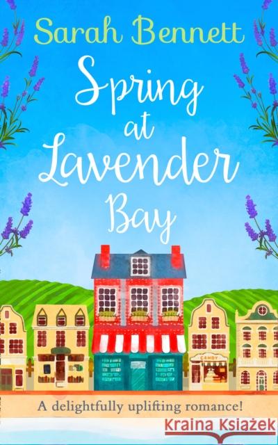 Spring at Lavender Bay Sarah Bennett 9780008389246 HarperCollins Publishers - książka