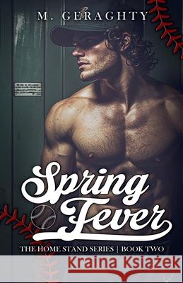 Spring Fever Michael Geraghty 9781968759193 Hold Fast Publishing - książka