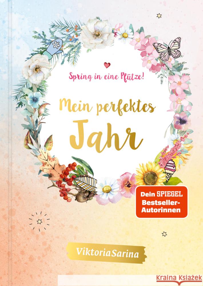 Spring in eine Pfütze! Mein perfektes Jahr ViktoriaSarina 9783960962595 CE Community Editions - książka