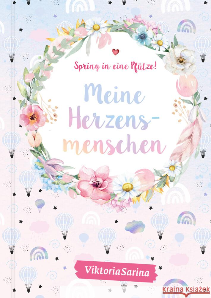 Spring in eine Pfütze! Meine Herzensmenschen ViktoriaSarina 9783960962229 CE Community Editions - książka