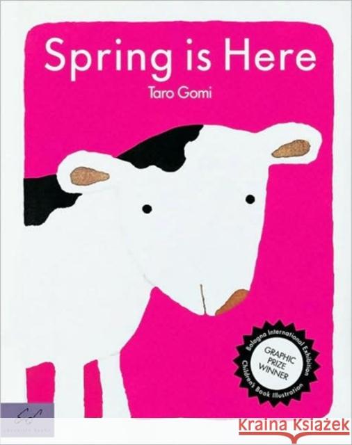 Spring Is Here Gomi, Taro 9780811823319 Chronicle Books - książka