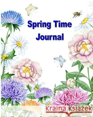 Spring Time Journal Leroy Vincent 9781546527084 Revival Waves of Glory Ministries - książka