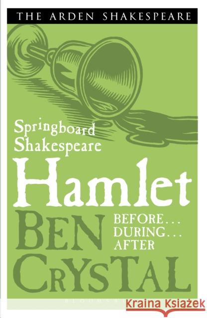 Springboard Shakespeare: Hamlet Crystal, Ben 9781408164662  - książka