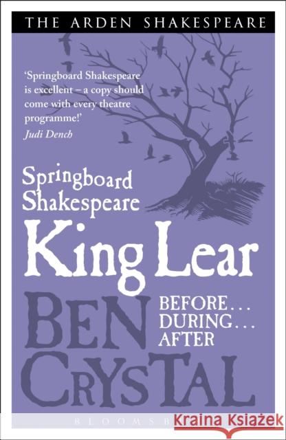 Springboard Shakespeare: King Lear Ben Crystal 9781408164679  - książka