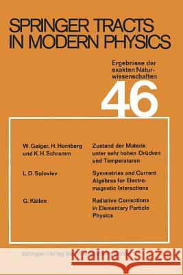 Springer Tracts in Modern Physics: Ergebnisse Der Exakten Naturwissenschaften Volume 46 Höhler, G. 9783662159002 Springer - książka