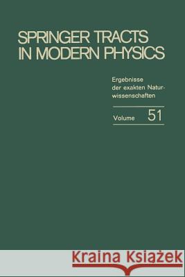 Springer Tracts in Modern Physics: Ergebnisse der exakten Naturwissenschaften Volume 51 G. Höhler 9783662158890 Springer-Verlag Berlin and Heidelberg GmbH &  - książka