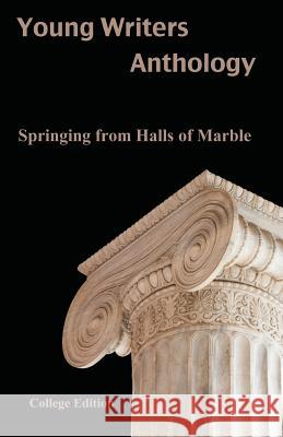 Springing from Halls of Marble Derek Koehl Tavares Stephens Rebecca Green 9780985645113 Verbaleyze Press - książka