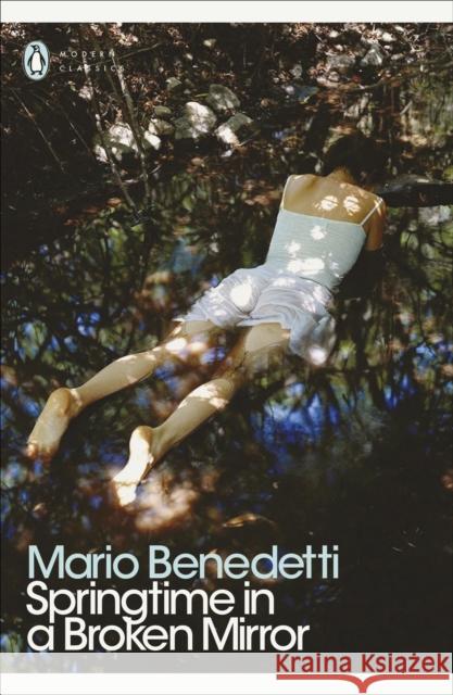 Springtime in a Broken Mirror Benedetti Mario 9780241302620 Penguin Classics - książka