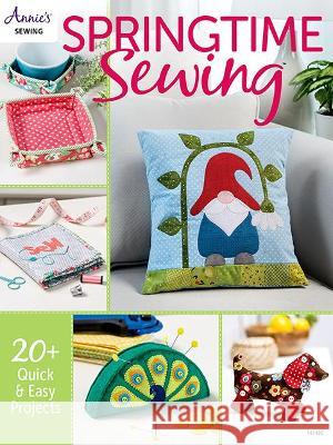 Springtime Sewing Annie's 9781640254817 Annie's Publishing, LLC - książka