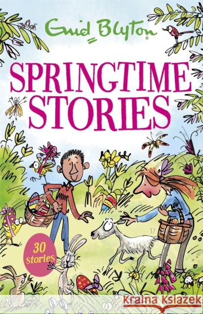 Springtime Stories: 30 classic tales Blyton, Enid 9781444939330 Hachette Children's Group - książka