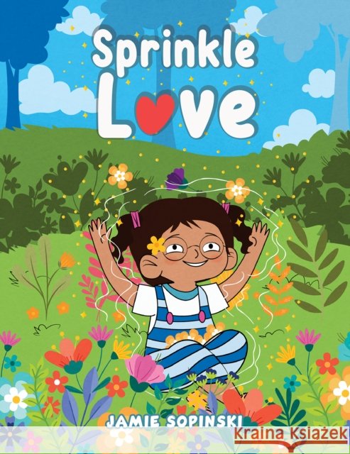 Sprinkle Love Jamie Sopinski 9781638293057 Austin Macauley - książka