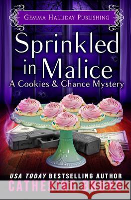 Sprinkled in Malice Catherine Bruns 9781796468762 Independently Published - książka