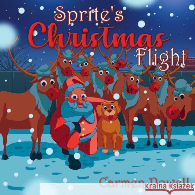 Sprite's Christmas Flight Carmen Powell 9781398425354 Austin Macauley - książka