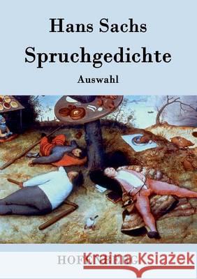 Spruchgedichte: Auswahl Hans Sachs 9783843072571 Hofenberg - książka