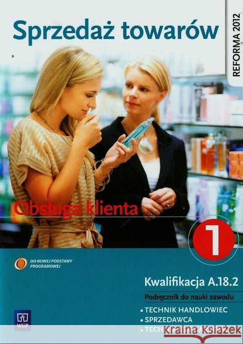 Sprzedaż towarów. Część 1 WSiP Andrzejczak Donata Mikina Agnieszka Wajgner Maria Danuta 9788302136092 WSiP - książka