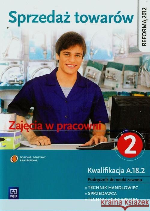 Sprzedaż towarów. Część 2 WSiP Jóźwiak Jadwiga Knap Monika 9788302136108 WSiP - książka