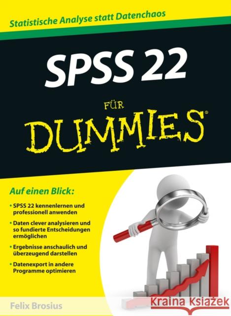 SPSS 22 fur Dummies Brosius, F 9783527709809 John Wiley & Sons - książka