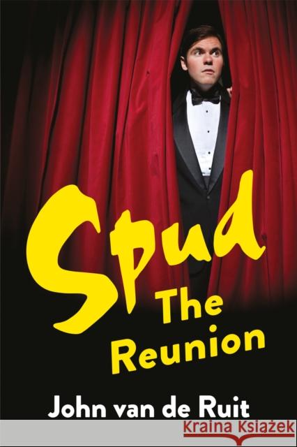 Spud: The Reunion John van de Ruit 9781035079216 Pan Macmillan - książka