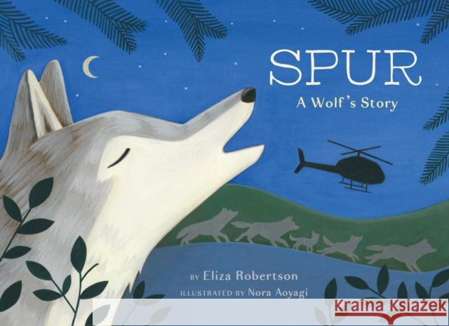 Spur, a Wolf's Story  9781771643412 Greystone Books,Canada - książka