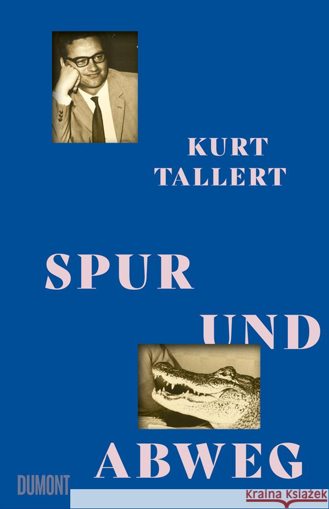 Spur und Abweg Tallert, Kurt 9783832168360 DuMont Buchverlag Gruppe - książka