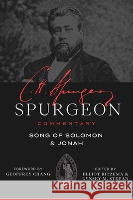 Spurgeon Commentary: Song of Solomon and Jonah Charles Haddon Spurgeon 9781683598923 Lexham Press - książka