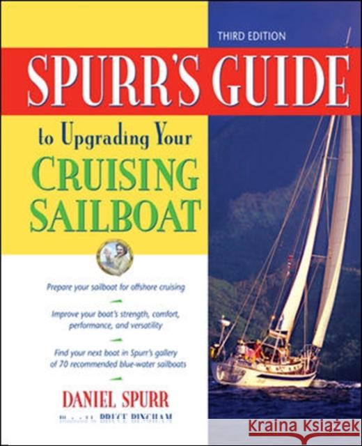 Spurr's Guide to Upgrading Your Cruising Sailboat Dan Spurr 9780071455367  - książka