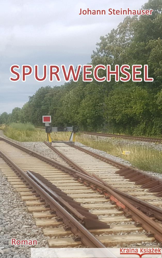 Spurwechsel Johann Steinhauser 9789403740737 Bookmundo - książka