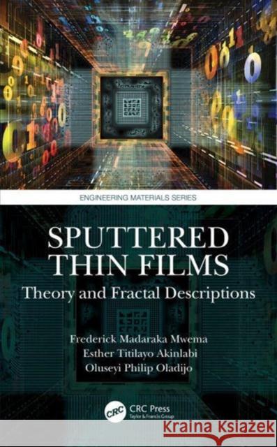 Sputtered Thin Films Oluseyi Philip Oladijo 9780367513603 Taylor & Francis Ltd - książka