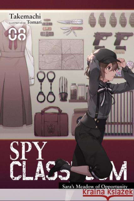 Spy Classroom, Vol. 8 (light novel) Takemachi 9781975367510 Yen on - książka