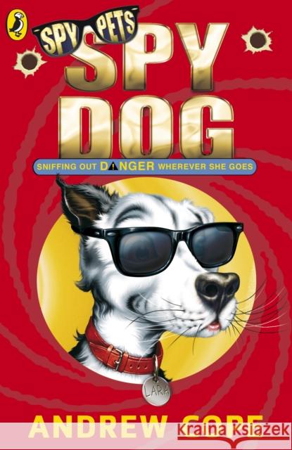 Spy Dog Andrew Cope 9780141318844 Penguin Random House Children's UK - książka