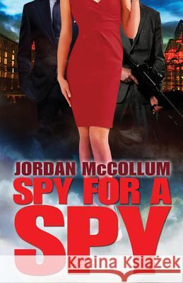 Spy for a Spy Jordan McCollum 9781940096032 Durham Crest Books - książka
