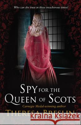 Spy for the Queen of Scots Theresa Breslin 9780552560757  - książka