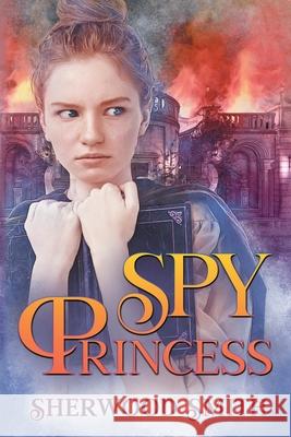 Spy Princess Sherwood Smith 9781611389159 Book View Cafe - książka