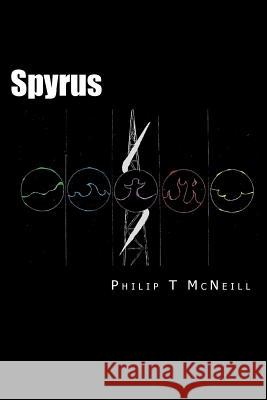 Spyrus Philip T. McNeill 9781500357603 Createspace - książka