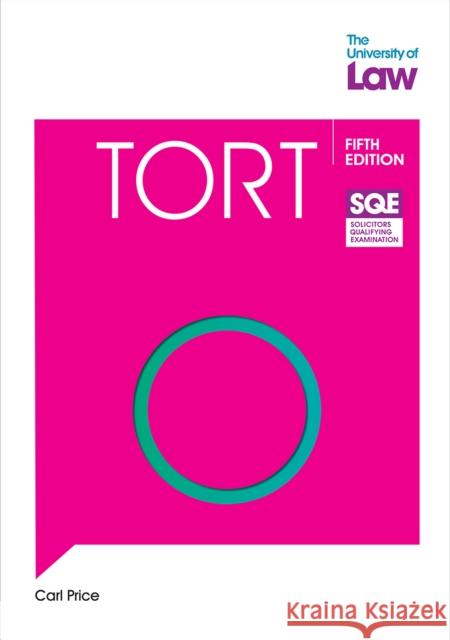 SQE Tort 5e Carl Price 9781805022558 The University of Law Publishing Limited - książka